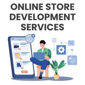 Online Store and Mobile App Development Services